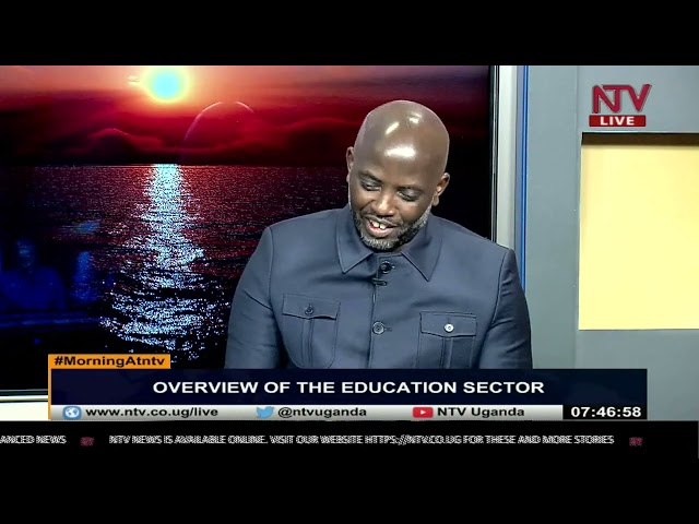 Examining reforms in Uganda's education system | Morning At NTV