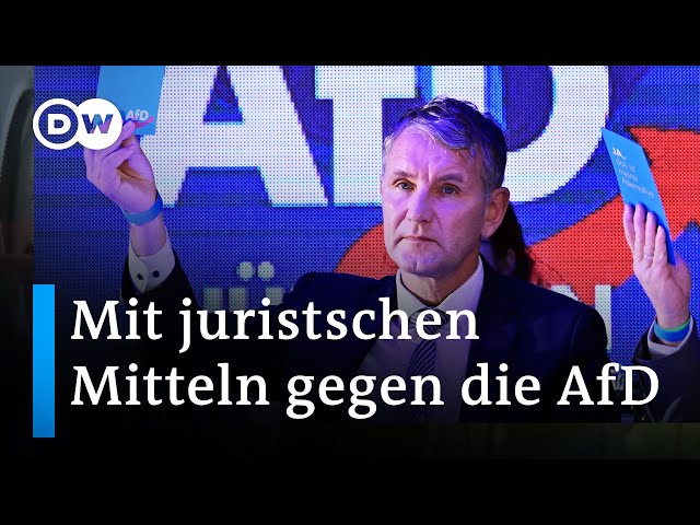 Debatte um AfD-Verbot: Welche rechtlichen Möglichkeiten gibt es? | DW Nachrichten