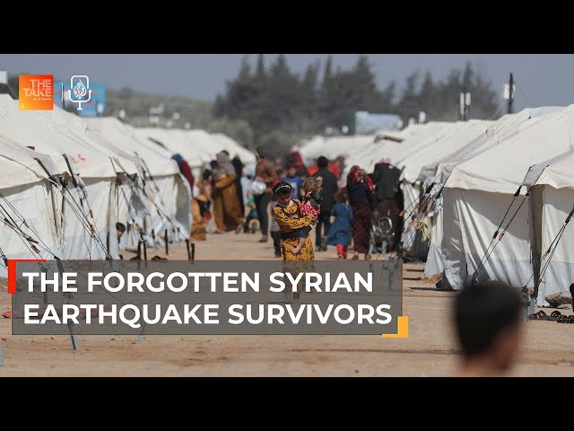 The forgotten Syrian earthquake survivors | The Take