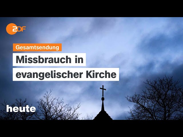 ⁣heute 19:00 Uhr 25.01.24 Missbrauch in evangelischer Kirche, Flugzeugabsturz in Russland, GDL-Streik