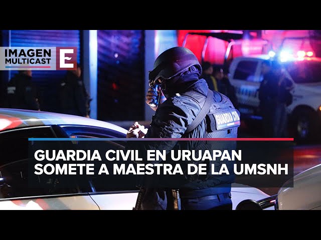 Guardia Civil golpea a maestra en Uruapan