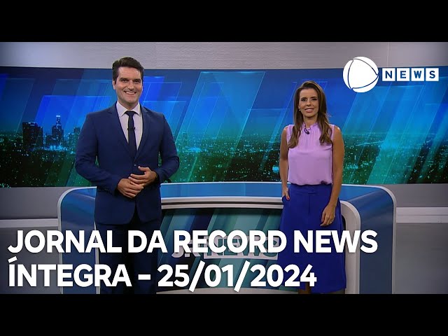 Jornal da Record News - 25/01/2024