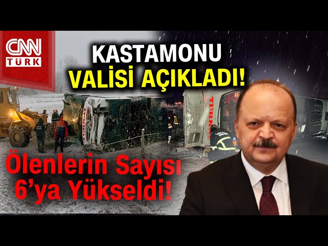 SON DAKİKA! | Kastamonu Valisi Açıkladı! Ölü Sayısı 6'ya Yükseldi! #Haber