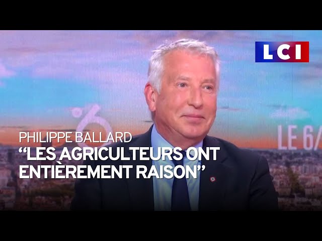 Colère des agriculteurs : "Ils ont entièrement raison", estime Philippe Ballard, invité du