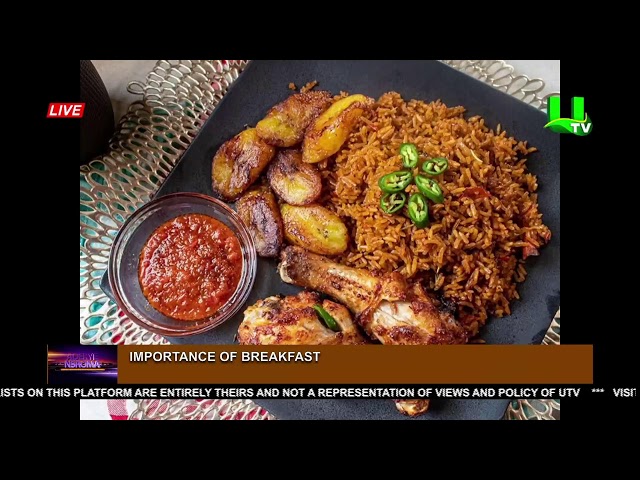 ADEKYE NSROMA: IMPORTANCE OF TAKING BREAKFAST  26/01/24