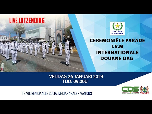 CEREMONIËLE PARADE I.V.M. INTERNATIONALE DOUANE DAG 26-01-2024