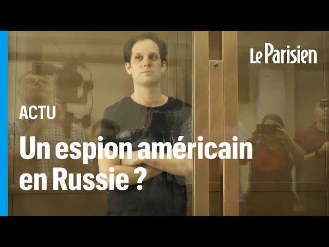 Evan Gershkovich, le premier journaliste américain accusé d'espionnage en Russie depuis la guer