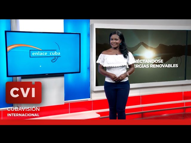Día Internacional de la Energía Limpia- Enlace Cuba (28/1/2024)