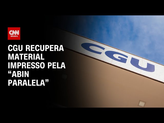 CGU recupera material impresso pela “Abin paralela” | BASTIDORES CNN