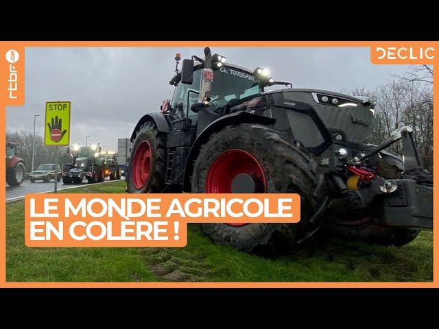 Le monde agricole en colère - Déclic