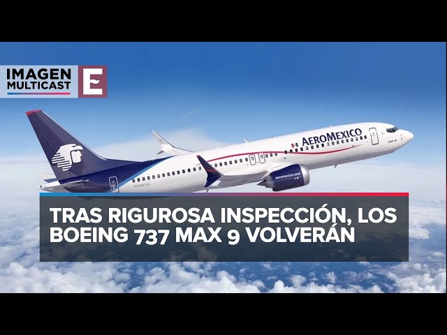 Aeroméxico anuncia la reincorporación de sus Boeing 737 MAX-9