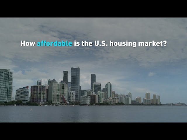 How affordable is the U.S. housing market?