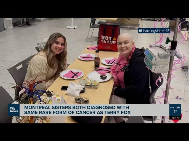 Montreal sisters with same rare cancer Terry Fox had