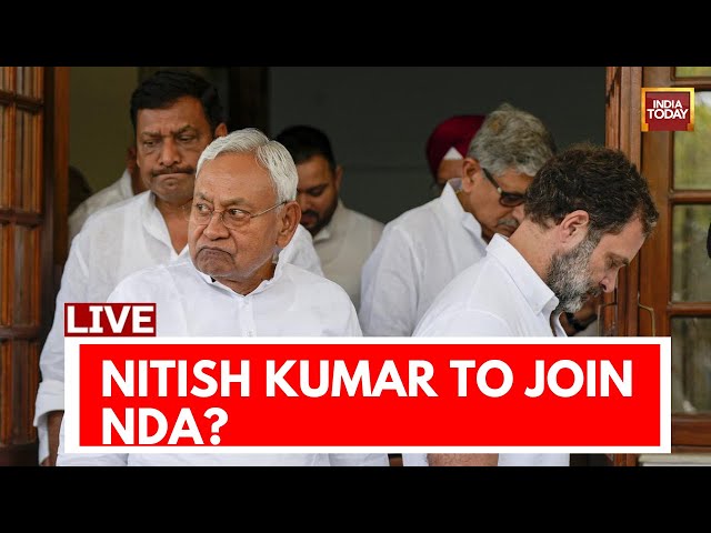 Nitish Kumar News LIVE: Bihar CM Nitish Kumar To Join NDA? | Nitish Kumar LIVE | India Today LIVE