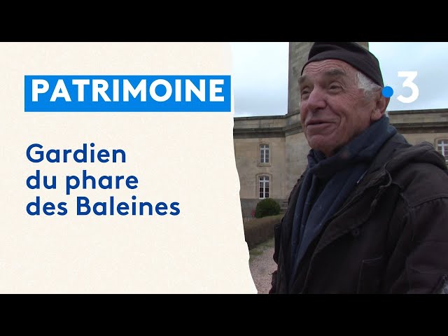 ⁣Témoignage du dernier gardien du phare des Baleines