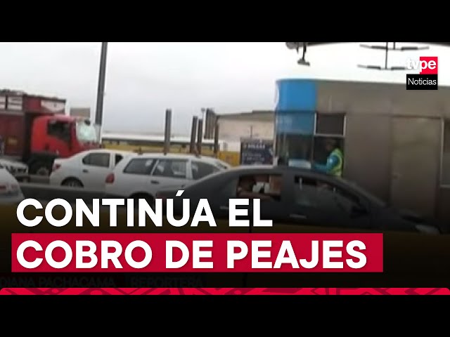 Panorama actual tras suspensión del cobro del peaje en Puente Piedra