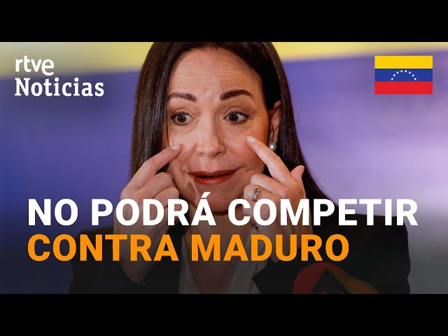 VENEZUELA: El TRIBUNAL SUPREMO INHABILITA a CORINA MACHADO | RTVE Noticias