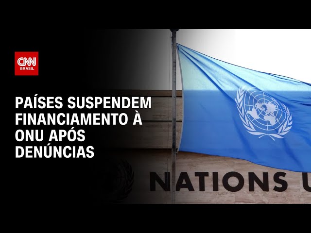 Países suspendem financiamento para agência da ONU em Gaza após denúncias | AGORA CNN