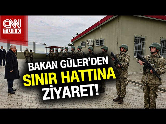 Bakan Güler'den Sınır Hattına Ziyaret! Sınır Birliklerinde Denetlemelerde Bulundu #Haber