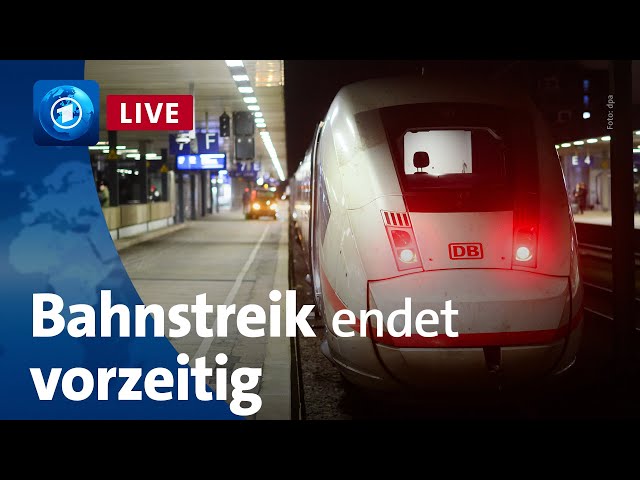 Bewegung im Tarifstreit: Bahnstreik endet vorzeitig – Pressekonferenz der Bahn