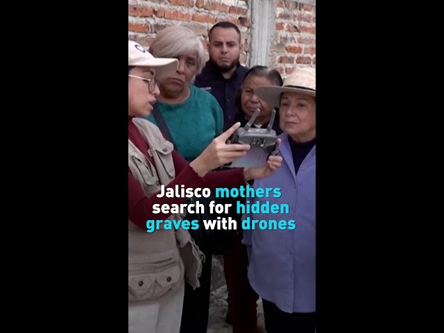 Jalisco mothers search for hidden graves with drones