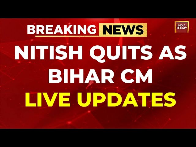 Nitish Kumar Resigns LIVE | Bihar Politics LIVE| Nitish Kumar Joins BJP | India Today LIVE