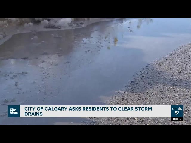 City of Calgary asks residents to clear storm drains