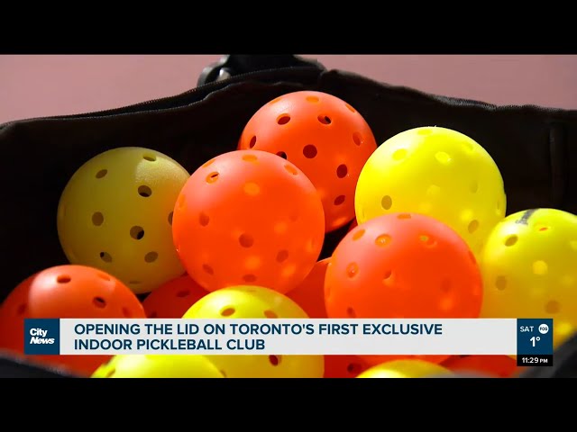 Opening the lid on Toronto's first exclusive Pickleball club