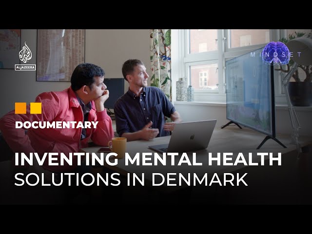 Denmark: The future of tech and mental health | MINDSET | EP 6