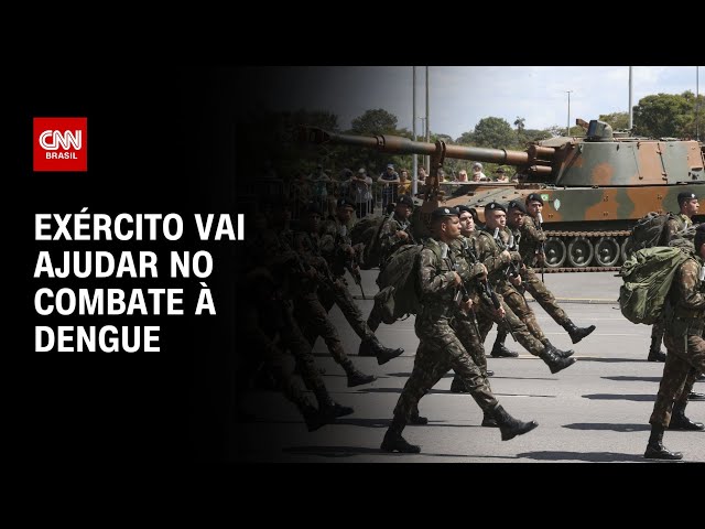 Exército vai ajudar no combate à dengue | AGORA CNN