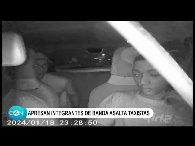 Apresan integrantes de banda asalta taxistas