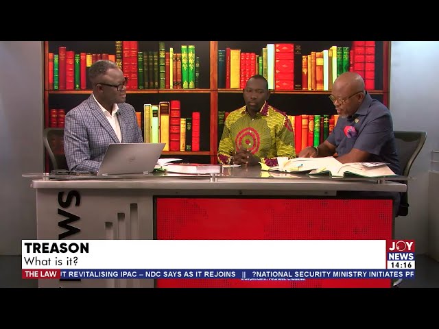 ⁣Treason: What is it? | The Law with Samson Lardy Anyenini (28-1-24)