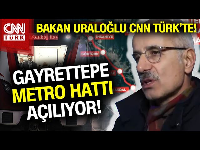 SON DAKİKA!  |  Gayrettepe Metro Hattı Açılıyor! Ulaştırma ve Altyapı Bakanı Uraloğlu CNN Türk'