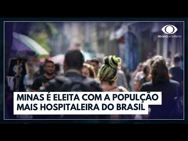 Mineiros são eleitos os melhores anfitriões | Bora Brasil