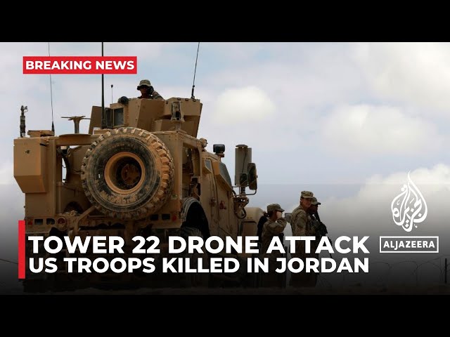 Three US service members killed in drone attack on US post in Jordan near Syria