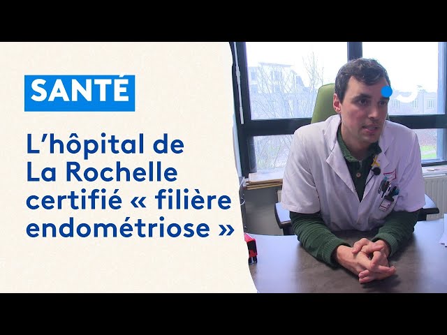 ⁣Hôpital de La Rochelle : l'endométriose enfin prise en charge