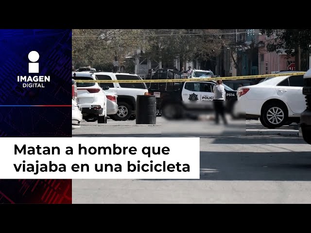 Un hombre de 39 años de edad fue asesinado a balazos cuando iba en su bicicleta en Monterrey