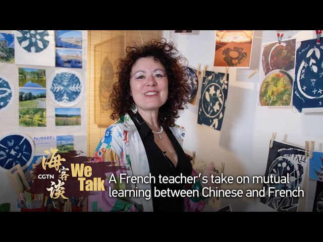 We Talk: A French teacher's take on mutual learning between Chinese and French