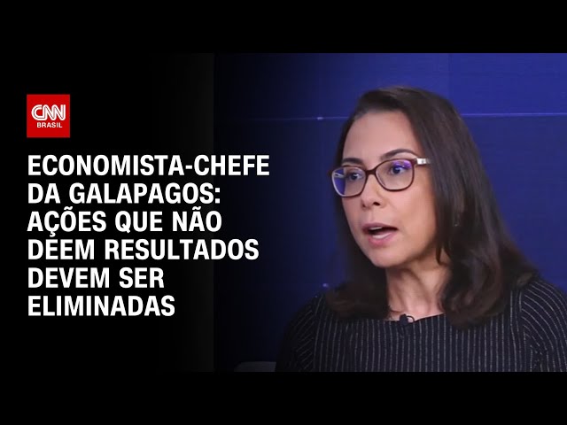 Ações que não deem resultados devem ser eliminadas, diz economista da Galapagos | WW