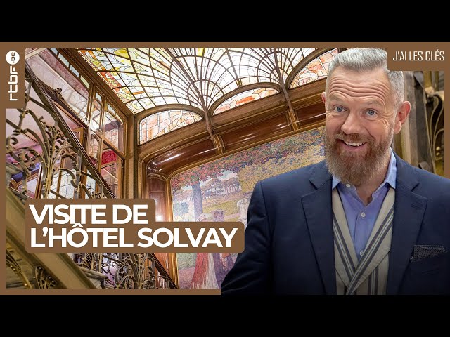 Visite de l'Hôtel Solvay - J'ai les clés S01E09