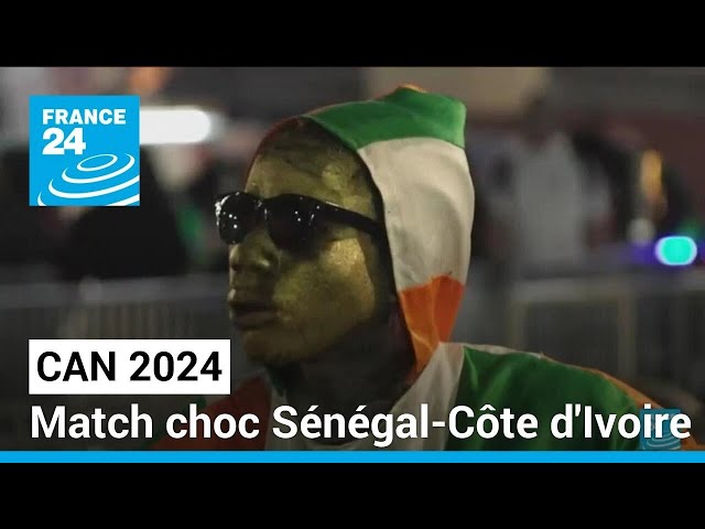 CAN 2024 : match choc Sénégal-Côte d'Ivoire ce lundi • FRANCE 24