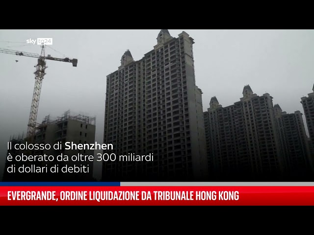 ⁣Evergrande, ordine di liquidazione dal tribunale