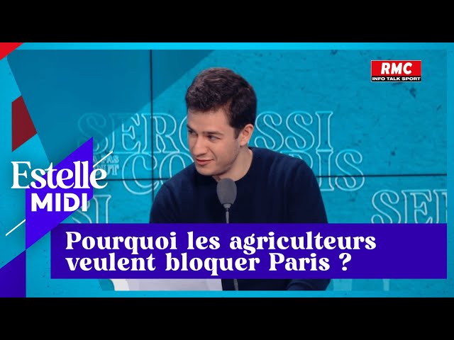 Vincent Seroussi: Pourquoi les agriculteurs veulent bloquer Paris ?