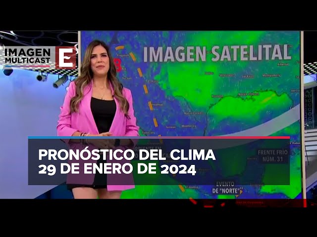 Clima para hoy 29 de enero de 2024