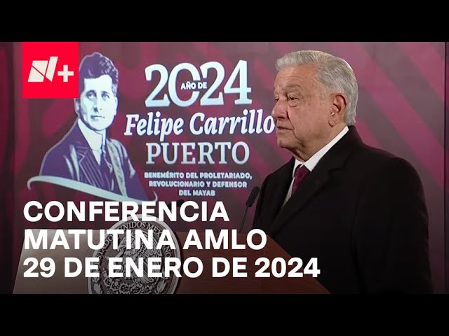 Conferencia mañanera AMLO hoy / 29 de enero de 2024