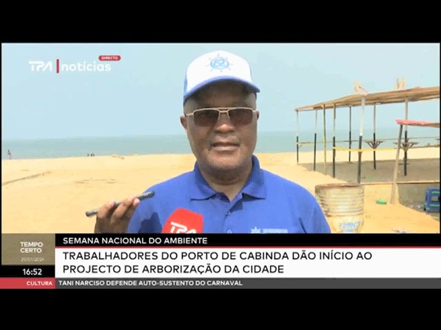 Semana Nacional do Ambiente - Trabalhadores do Porto de Cabinda dão início ao projecto de arboriza