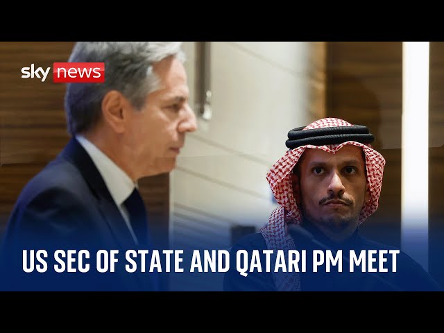 Watch live: US Sec of State and Qatar's Prime Minister and Foreign Minister meet in Washington 