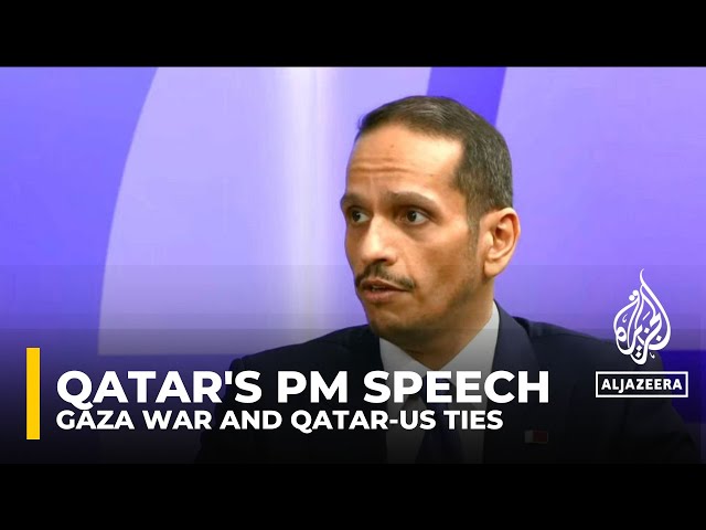 Qatar's PM on regional peace, Gaza war and Qatar-US ties