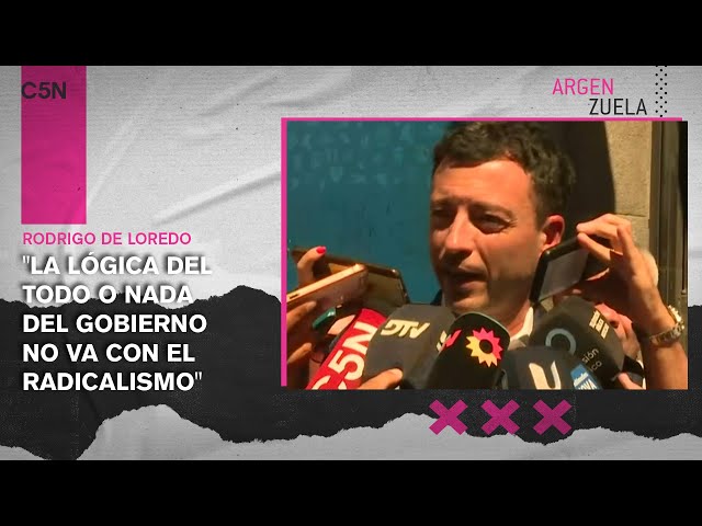 RODRIGO DE LOREDO:  "NO nos APURAN ni CAPUTO ni el PRESIDENTE"