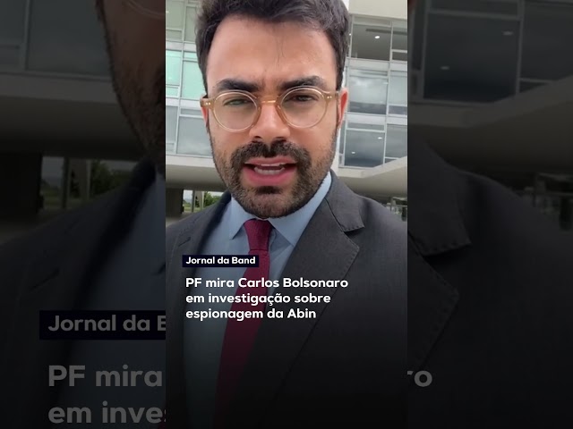 PF mira Carlos Bolsonaro em investigação sobre espionagem da Abin #shorts